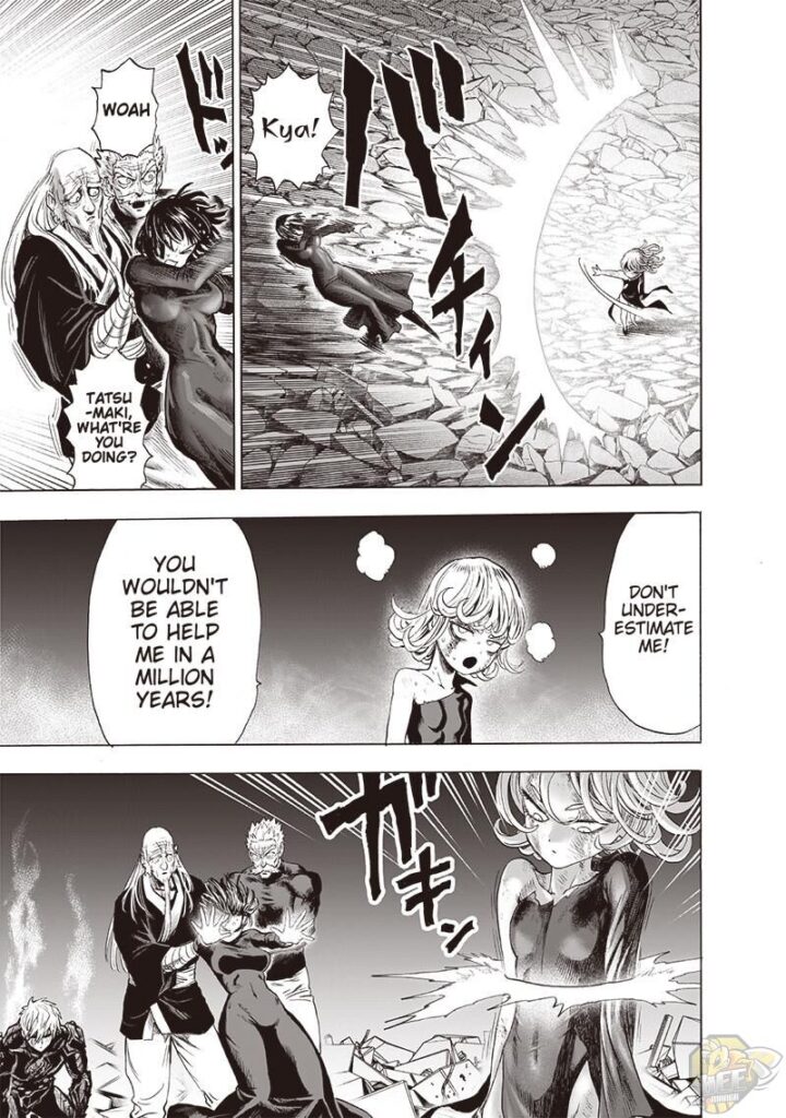 Tatsumaki deflects the approaching Fubuki. Bang and Bomb catches her from falling. Fubuki restrains Tatsumaki.