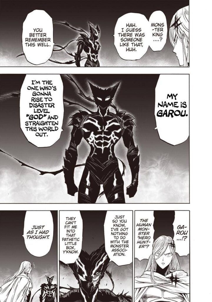 Garou introduces himself to Flashy Flash. He also makes clear he is not part of the Monster Association.