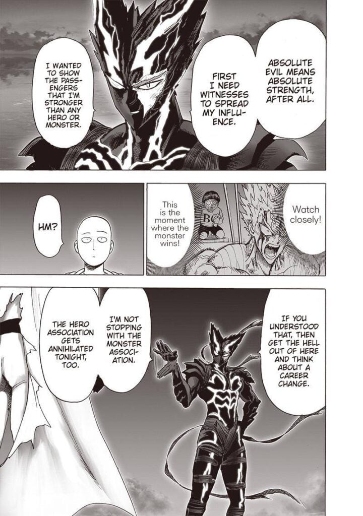 Garou tells Saitama to get away and make a career change. Saitama is dumbfounded.