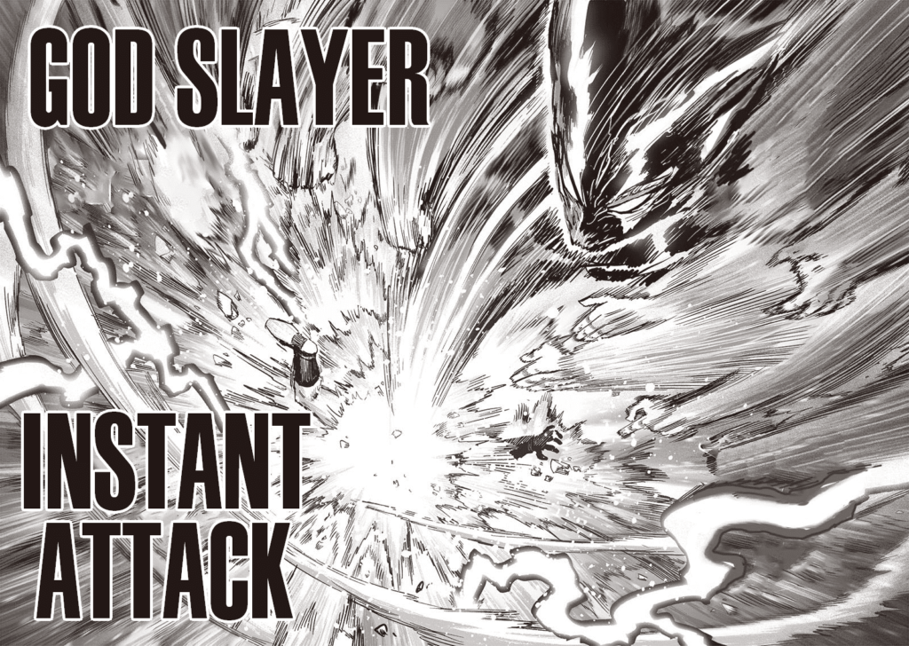 Garou kicks Saitama using an attack called "God Slayer Instant Kick." His attack creates shockwaves and lightning.