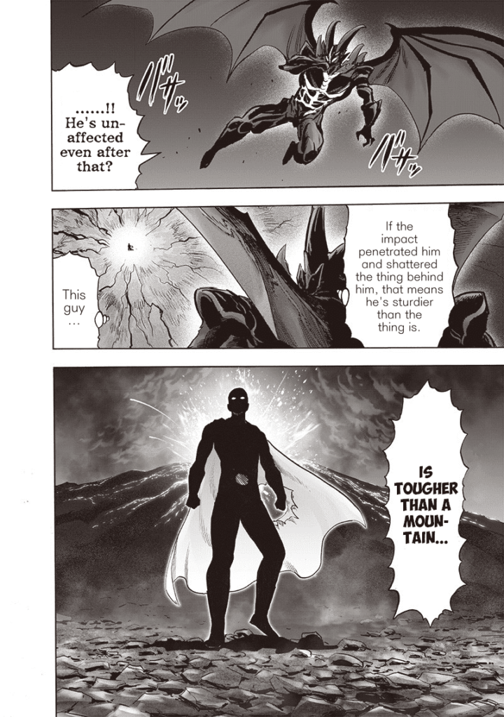 Garou flies and sees Saitama standing with the volcano erupting behind him. He says Saitama is tougher than a mountain.