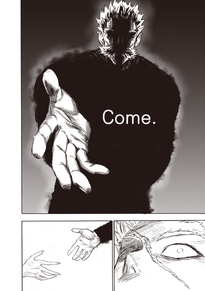 Bang, with a black body and darkened face, reaches his hand to him. Garou tries to reach it also.