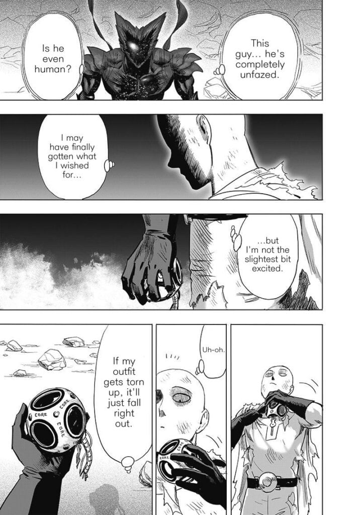 Garou looks at Saitama, wondering if he's human. Saitama tries to put Genos' core under his shirt.
