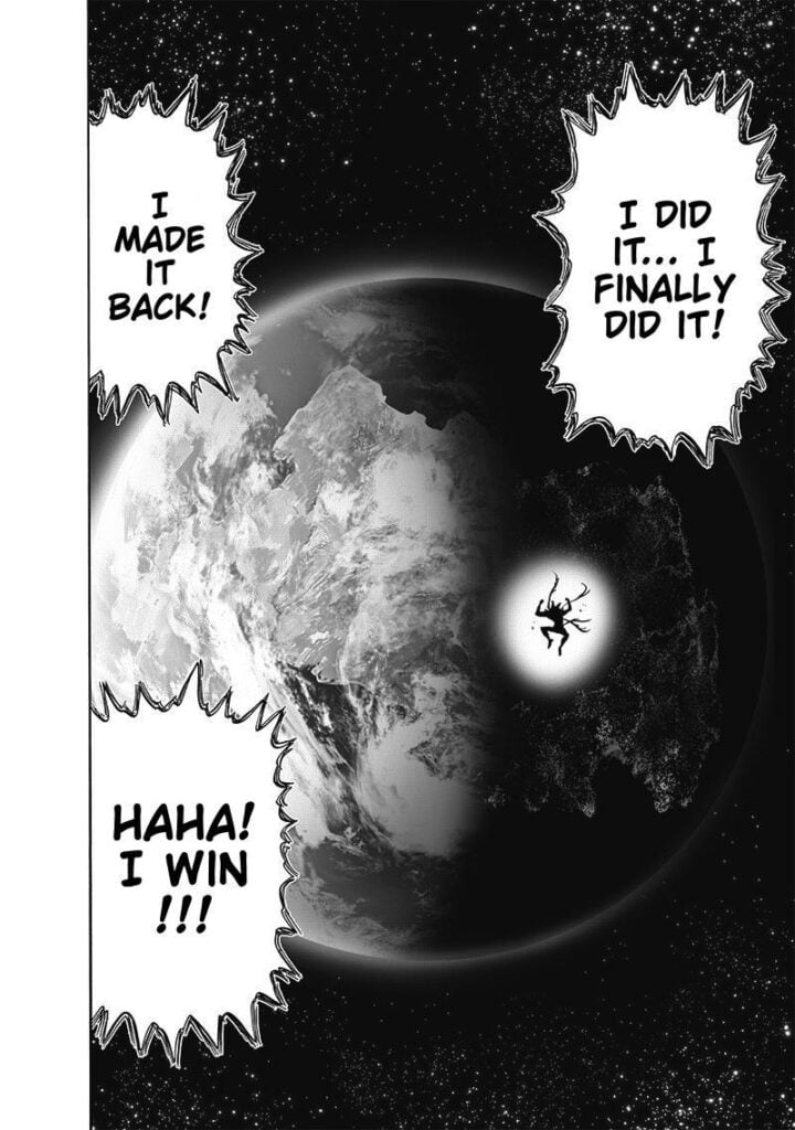 Garou rejoices after coming back to Earth. He is still in space, seeing the Earth in front of him.