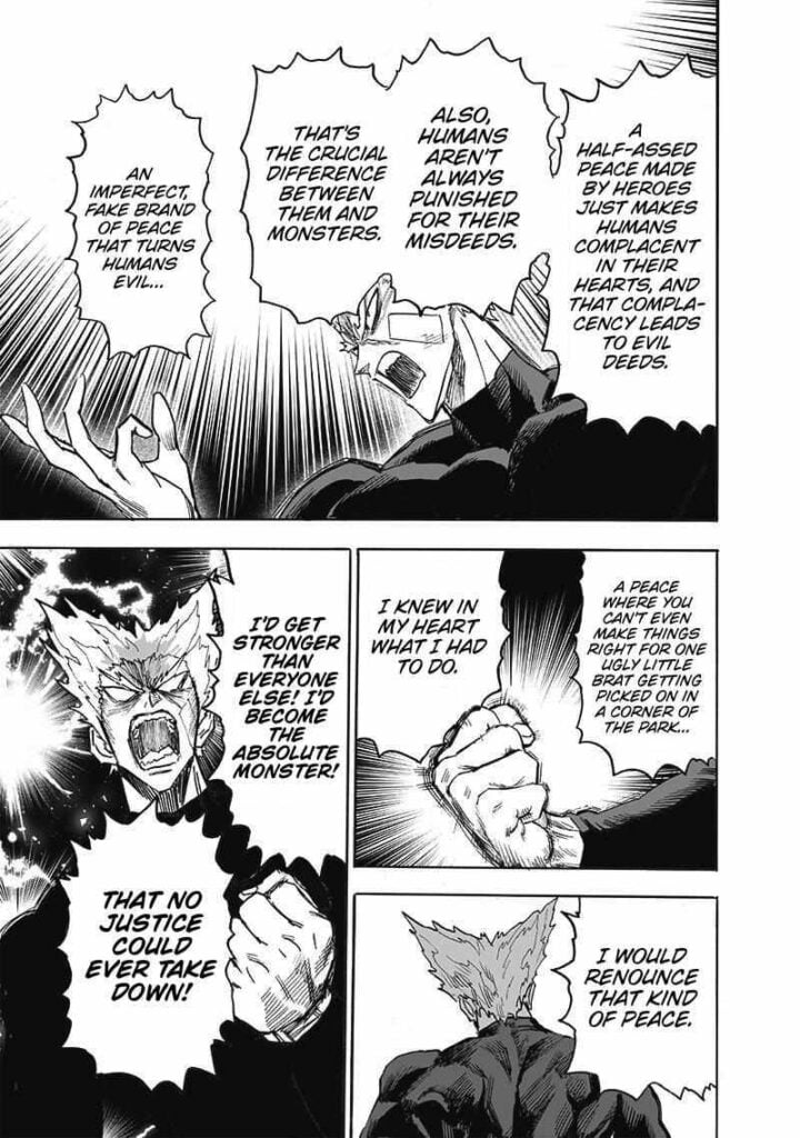 Garou fiercely makes a speech about becoming strong and imposing his brand of justice.