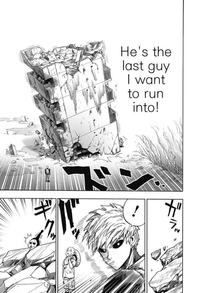 Saitama puts down the building. Genos looks behind, noticing something.