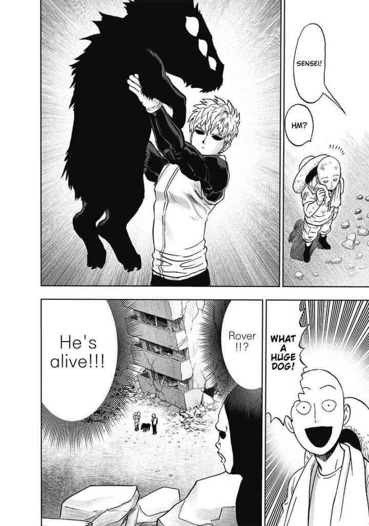 Saitama looks glad after seeing Genos lifting a big dog. Black Sperm recognizes the dog as Rover.