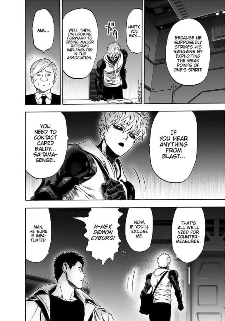 Genos taps the table as he stands up and leaves, telling them to contact Saitama if Blast arrives.