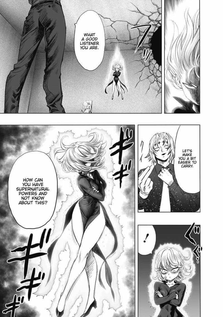 Tatsumaki powers down at Tsukuyomi man's request. He tries to twist Tatsumaki's body.