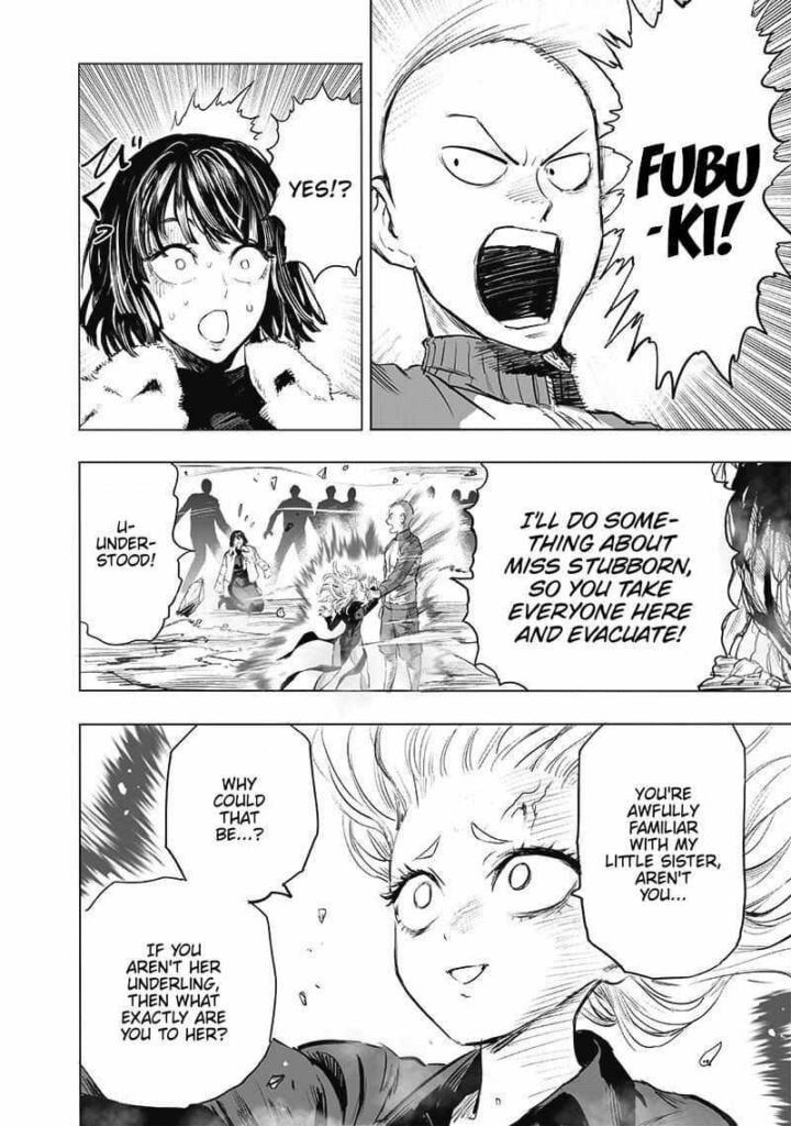 Saitama tells Fubuki to evacuate everyone as she plans on stopping Tatsumaki. Tatsumaki just looks at her.