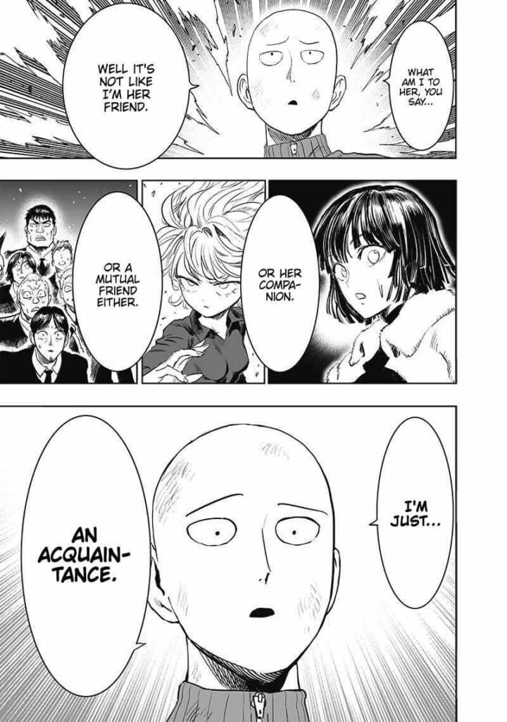 Fubuki, Tatsumaki, and the Blizzard Group listen as Saitama says he is just Fubuki's acquaintance.