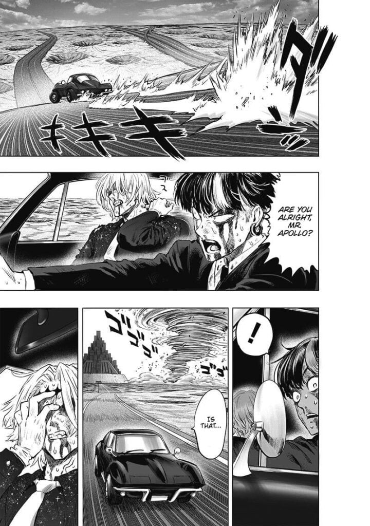 The driver and his passenger, Apollo, the Tsukuyomi man, are bloody. They see a tornado behind.