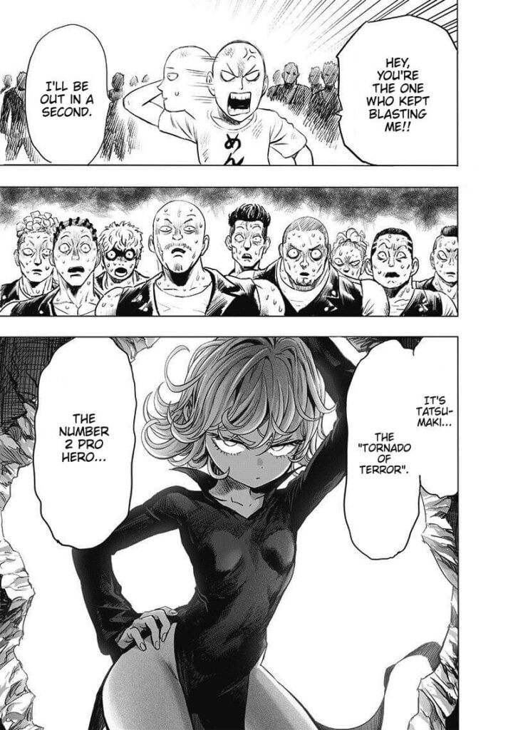 Saitama argues with Tatsumaki. The gang members recognize the number 2 hero, Tatsumaki. They are now sweating in fear.