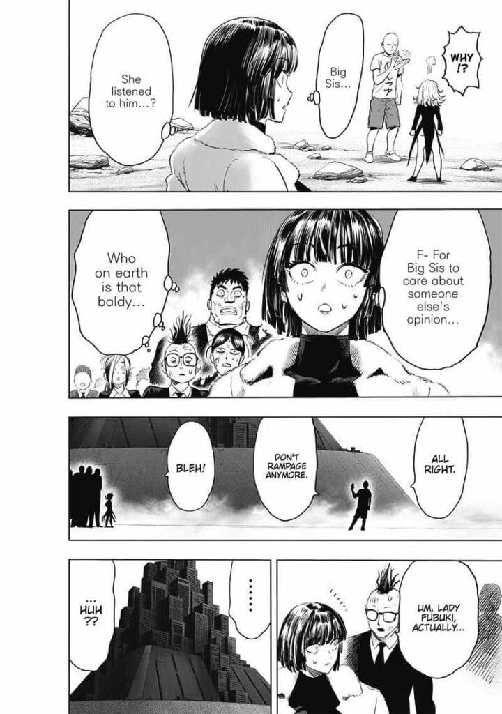 Fubuki is shocked her sister Tatsumaki is listening to him. Saitama bids goodbye. One member guy approaches Fubuki.
