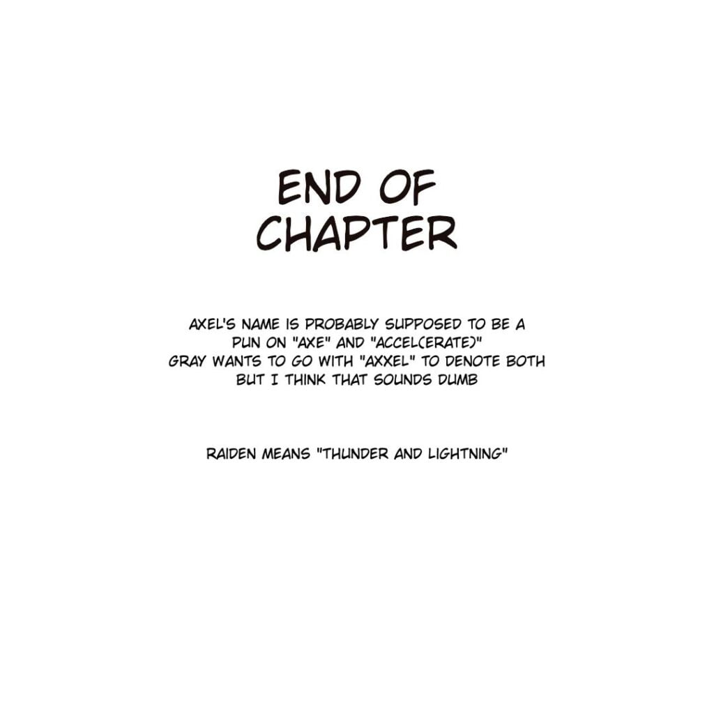 End of Chapter with the meaning of Axel and Raiden's names.