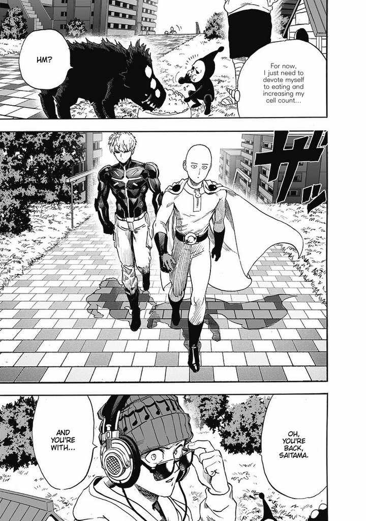 Black Sperm eats with Rover as he tries to increase his cell count. Forte calls Saitama & is shocked to see Genos with him.