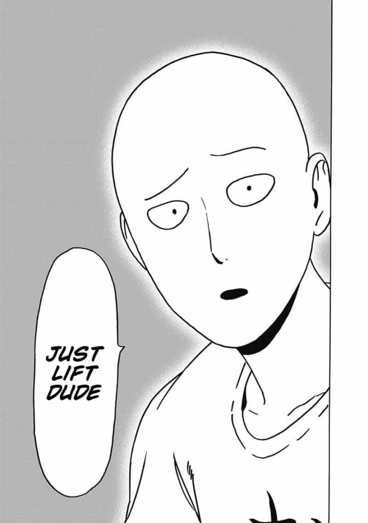 Saitama seriously advices him to, "Just lift dude."