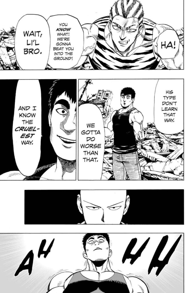 Tank Top Tiger and Black Hole decide to punish Saitama using the cruelest method.