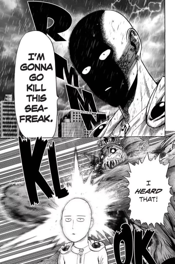 Saitama gets slightly serious after seeing Genos' melted body, and the Deep Sea King punches him from behind.