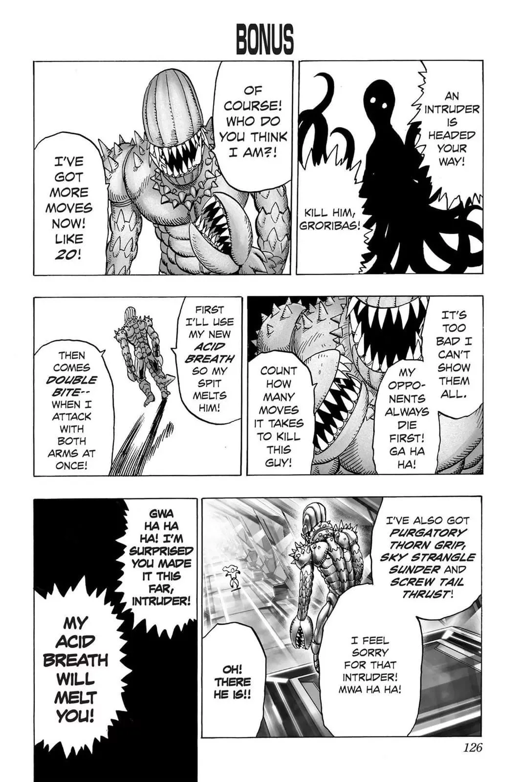 Cut to the scene, this is a bonus page showing Groribas' cockiness before Saitama punches his face.