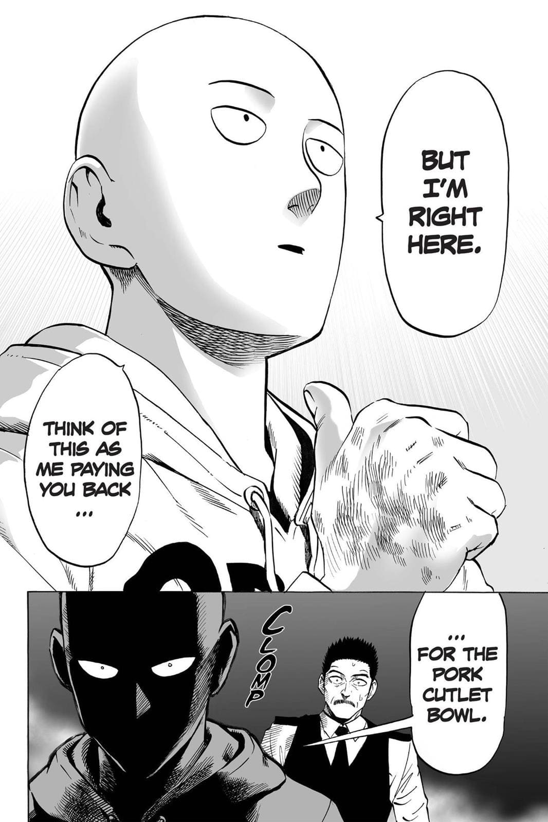 Saitama volunteers to destroy the monster to thank them for the pork cutlet bowl.