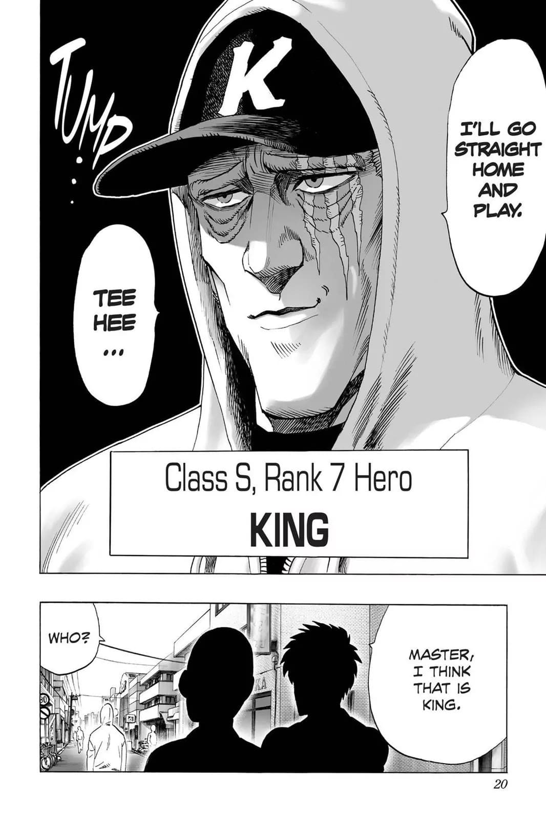 Saitama and Genos saw King, the Class S, Rank 7 Hero, walking.