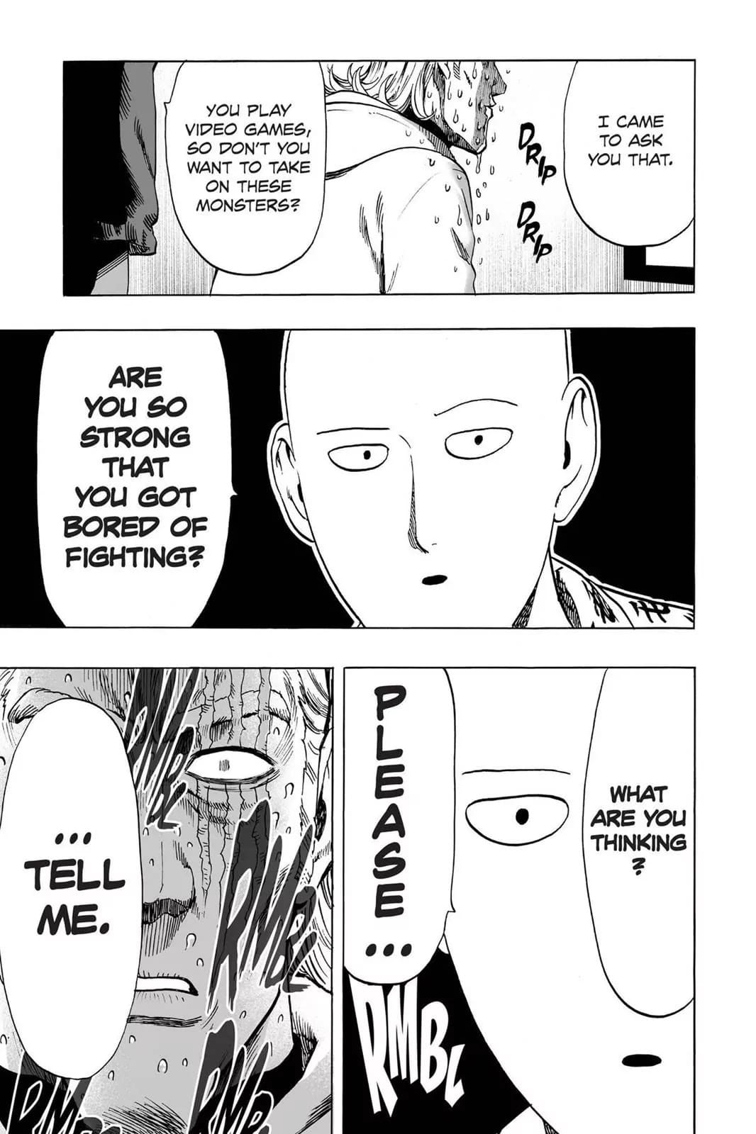 Saitama seriously asks the nervous King if he's bored fighting real monsters, that's why he plays video games instead.