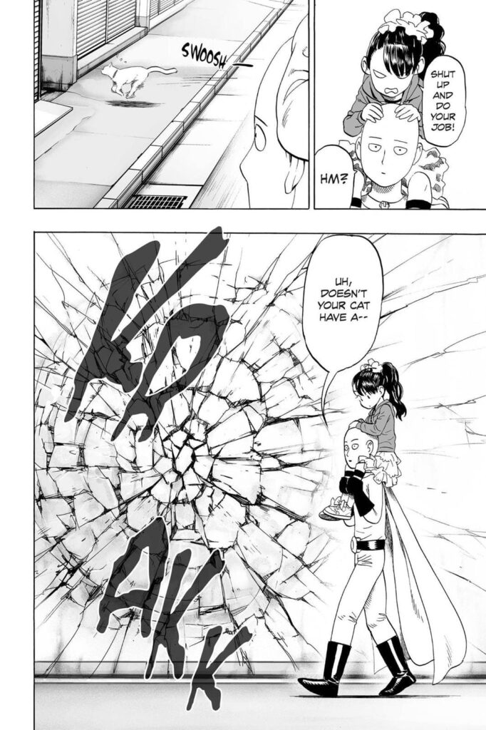 Saitama sees a cat, and suddenly, a wall in front of him slowly breaks.