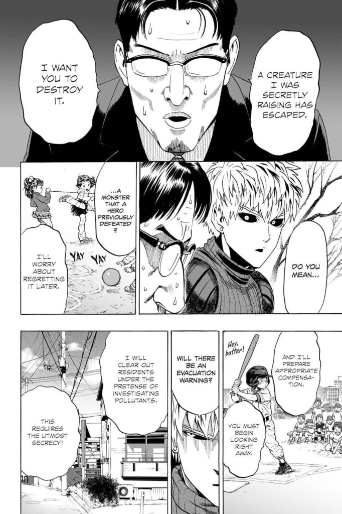 The person from the association asks Genos to kill a specific monster he's secretly raising, but escaped.