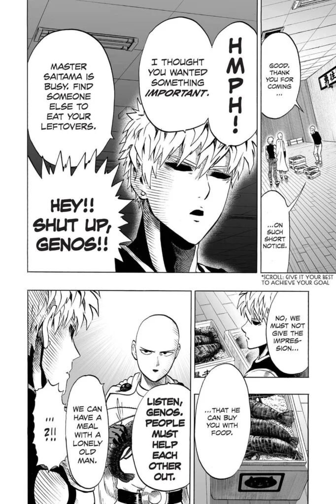 Genos declines Bang's offer, but Saitama insists on eating the lobster.