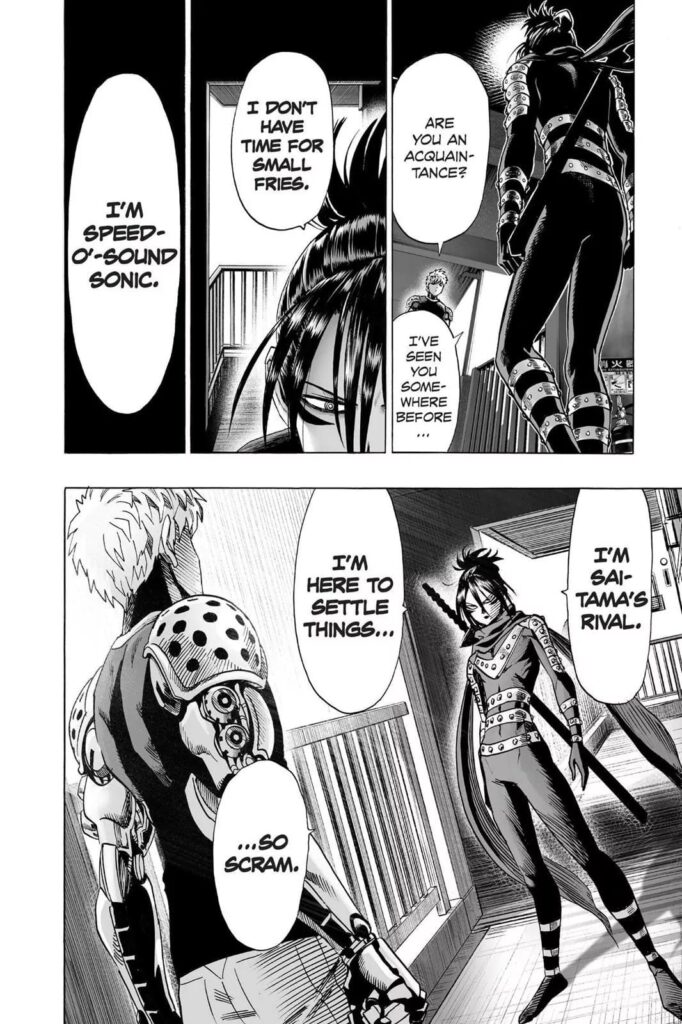 Speed-O'-Sound Sonic introduces himself in front of Genos and wants to fight his rival, Saitama.