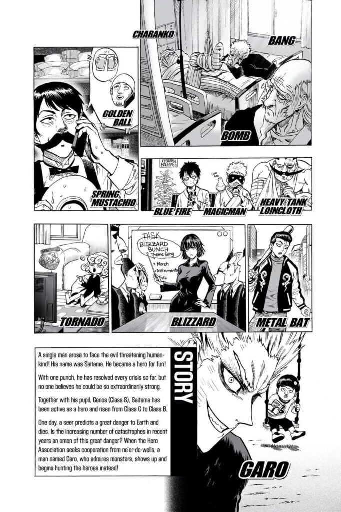 Various heroes do their daily lives while showing her Garou and OPM Manga's synopsis.