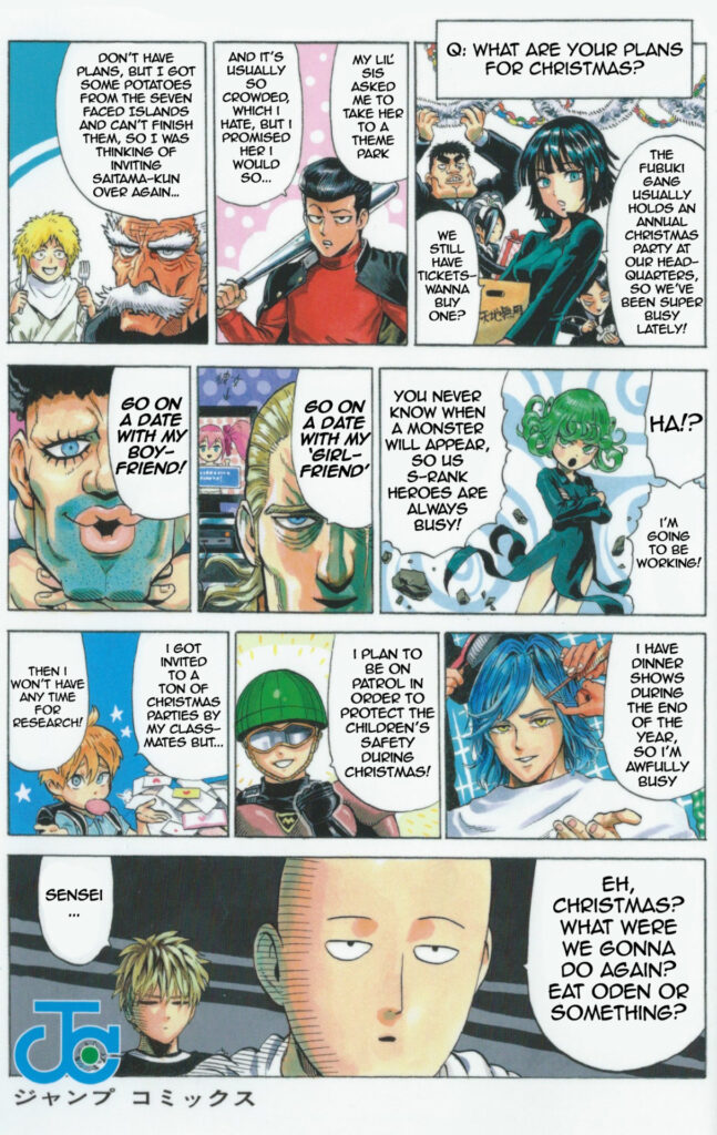 Different heroes have their plans for Christmas, except Saitama, who is still undecided about what to do and eat.