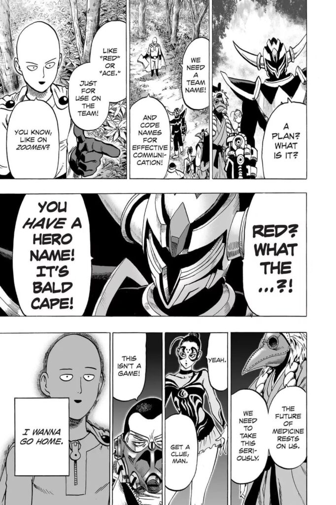 Saitama suggests a team name, but all the other members disagree and vote him down.