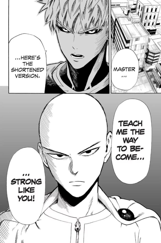 Cut to the scene, Genos asks Saitama to teach him become strong.