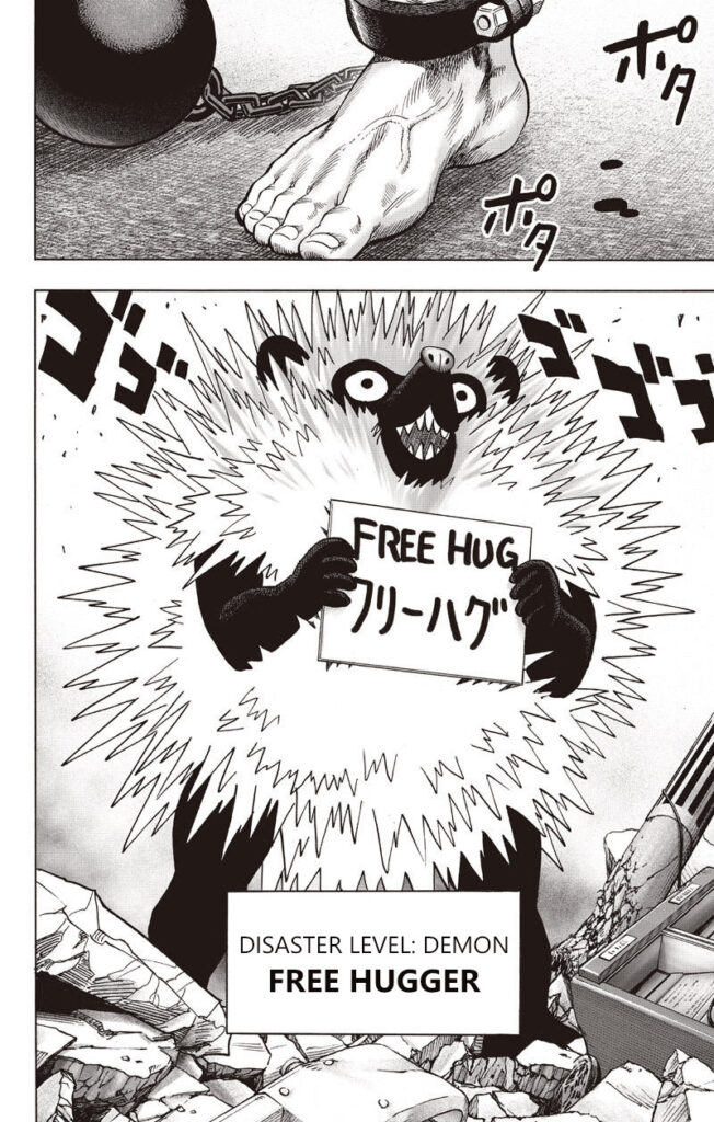 A foot with an iron prison ball steps in while Disaster Level Demon Free Hugger with a spiky body holds a Free Hug sign.