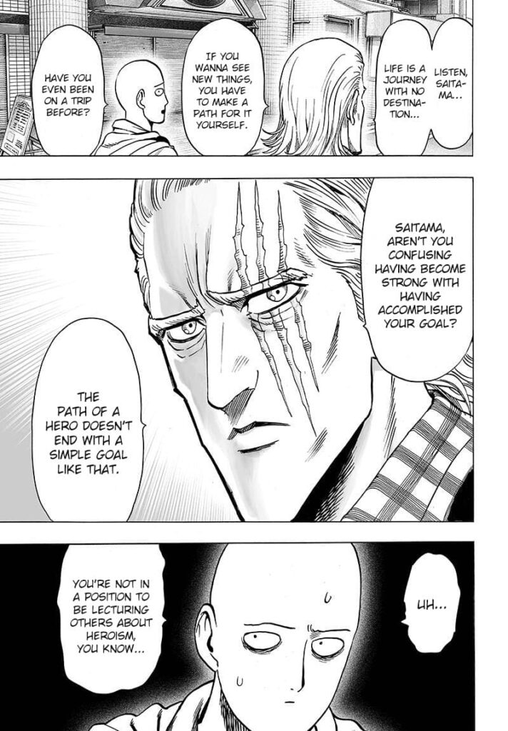 With a serious, scarred face, King gives Saitama life advice regarding becoming strong and setting goals.