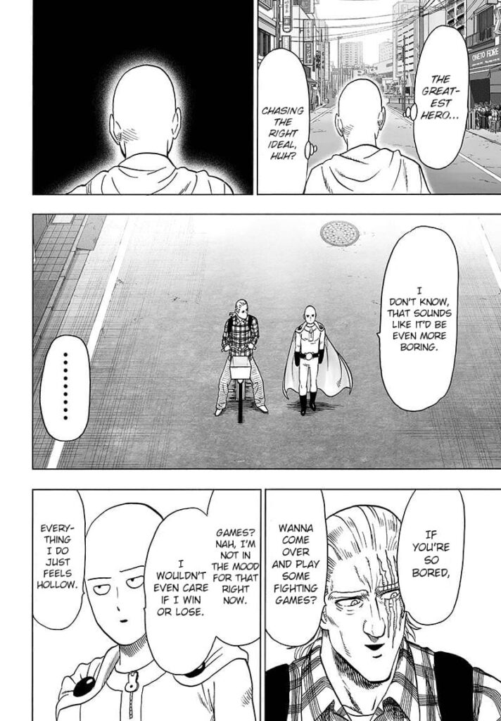 King and Saitama continue walking along the empty street. King invites Saitama to some fighting video games.