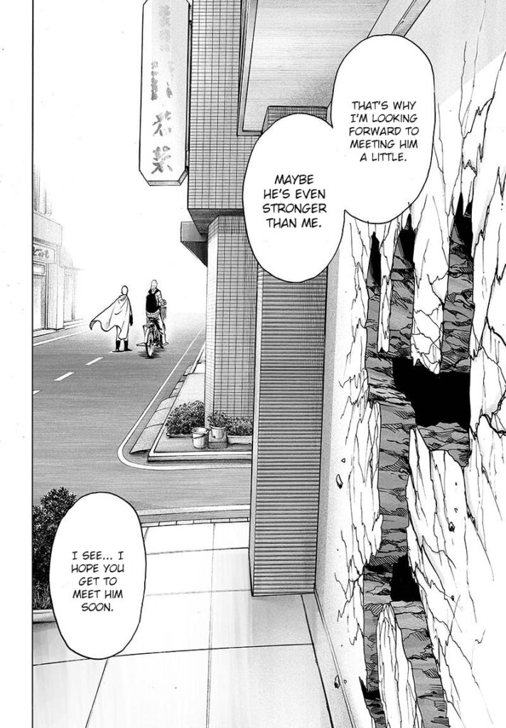 Saitama and King continue walking down the empty street, leaving Garo and the human-shaped hole he had created.