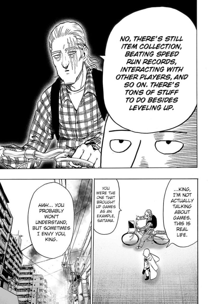 King talks about some things in his games that need to be done after getting very strong, but Saitama dismisses that.