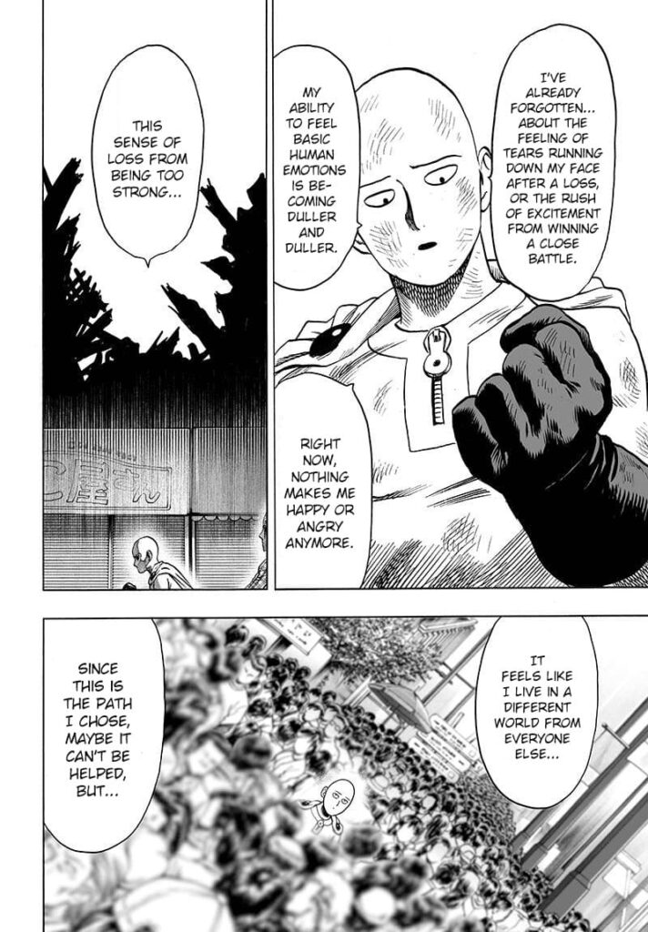 Saitama clenches his fist and imagines himself in the middle of a crowded street, pointing out that his emotions are getting dull.