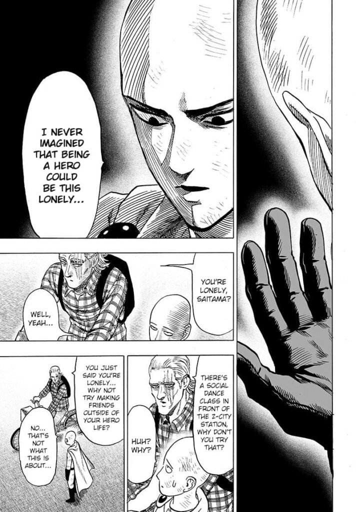 Saitama opens his palm while on a serious face, but King suggests he should make friends outside his hero life.