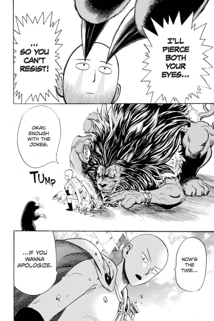 The monster lion threatens Saitama sensei but he escapes from the ground.