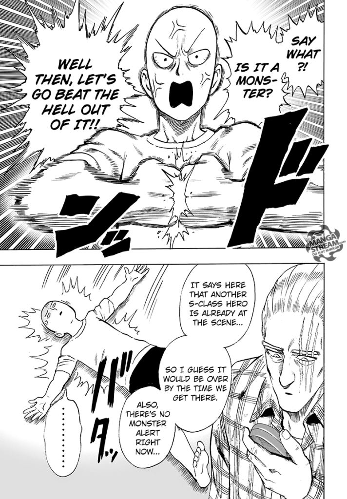 Saitama gets pumped up, thinking it could be a monster, but King says an S-Class hero is already at the scene.