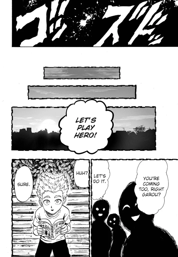 Cut to the scene, Garou remembers his childhood being invited by his friends while he reads a book.