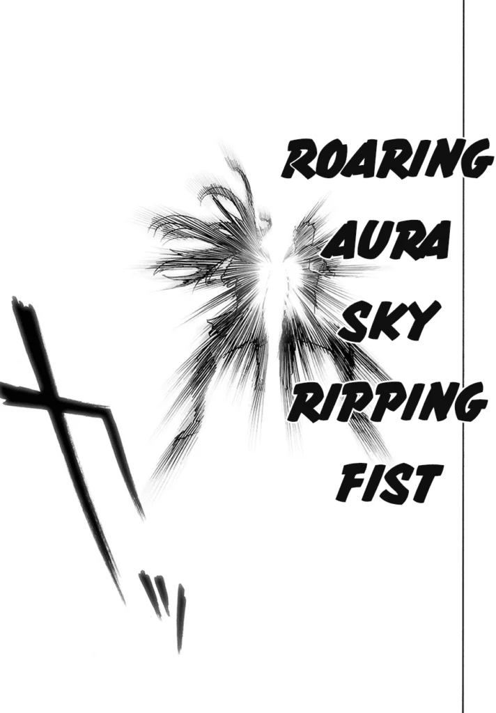 One Punch Man Chapter 84 - Page 69
Blinding light appears as Bang and Bomb attacks with "Flowing Water Roaring Aura Sky" and "Whirlwind Ripping Fist."