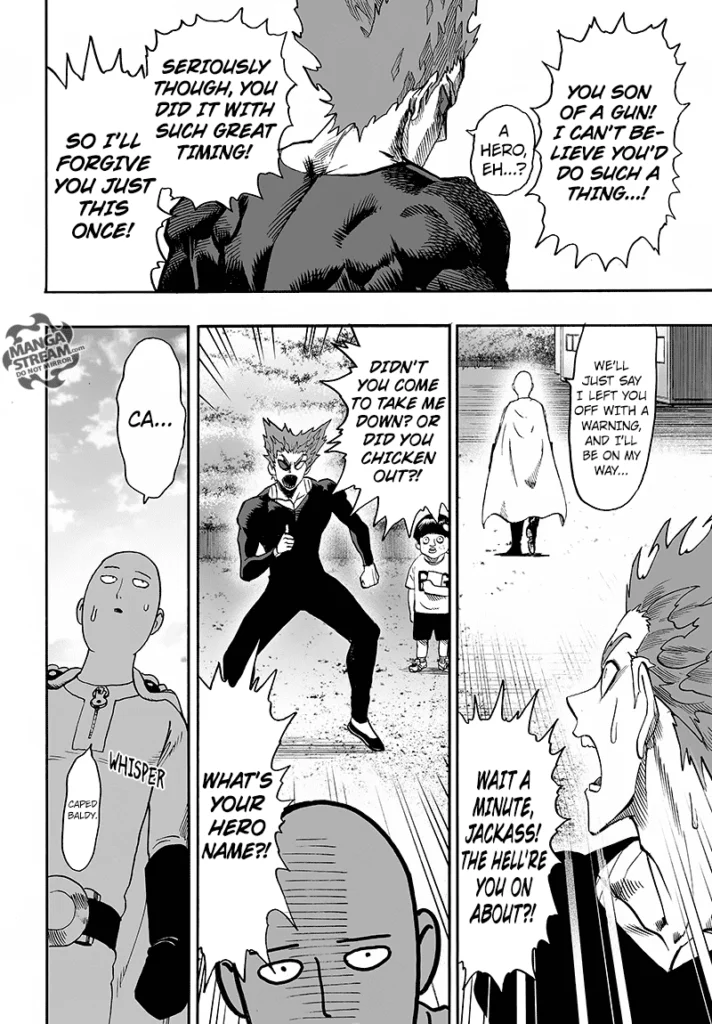 Garou turns around and asks Saitama about his hero name. Saitama looks timid while saying his hero's name.