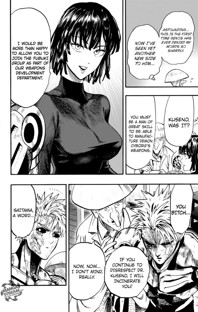 Fubuki invites Dr. Kuseno to join the Fubuki Group, but Genos gets mad at her.